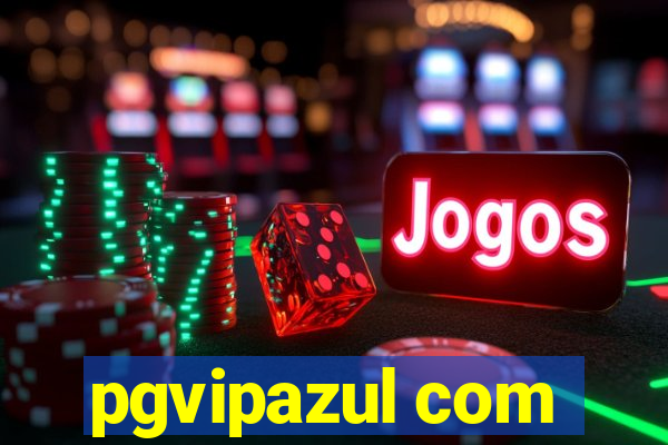 pgvipazul com